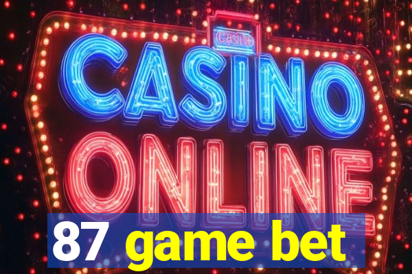 87 game bet
